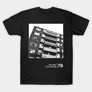 Pere Ubu / Minimalist Graphic Artwork Design T-Shirt